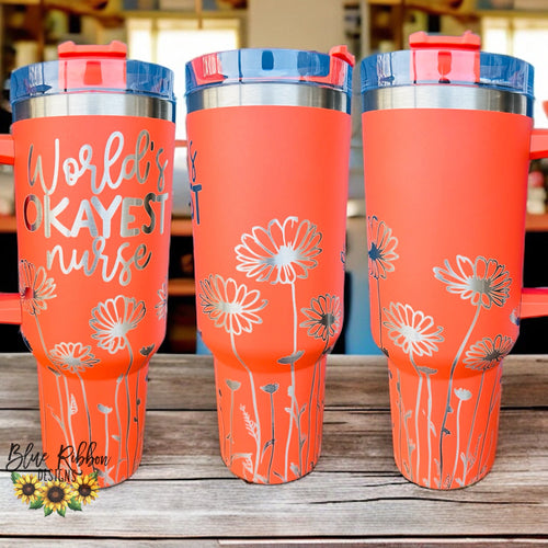 40 Ounce Stainless Tumbler with Handle - World’s Okayest Nurse