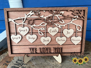Hanging Heart "We Love You" Sign with Easel