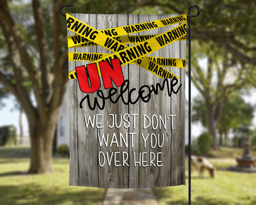 Social Distancing UNWelcome Barn Wood & Caution Tape Garden Flag