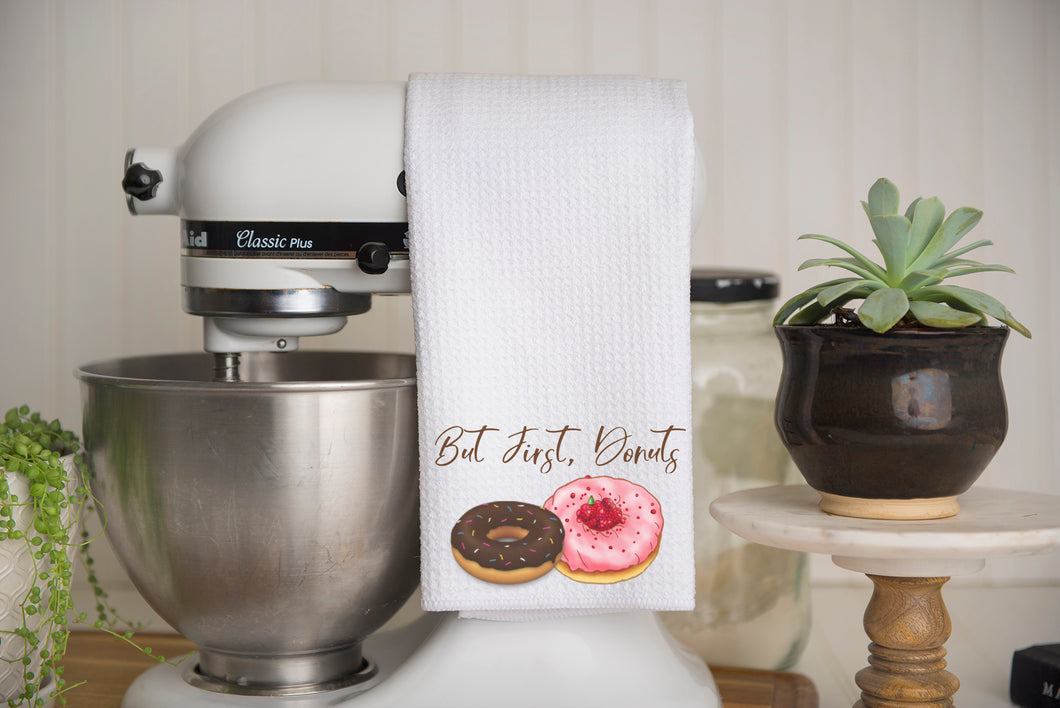 But First, Donuts Waffle Weave Kitchen Towel