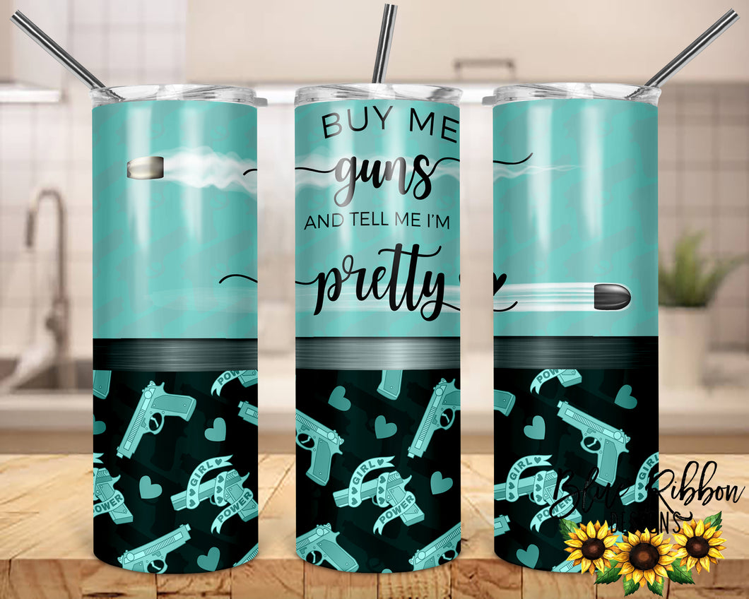 20 Ounce Skinny Stainless Double-Walled Tumbler - Buy Me Guns (Teal)