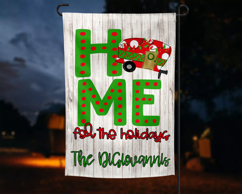 Home For the Holidays Camper Personalized Garden Flag