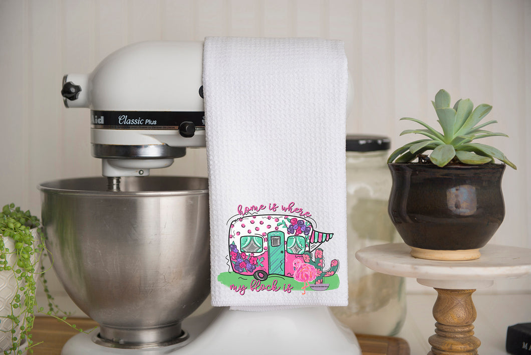 Home is Where My Flock is Camper Waffle Weave Kitchen Towel