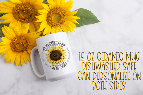 I Am The Storm Sunflower 15 ounce Ceramic Mug