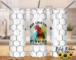 20 Ounce Skinny Stainless Double-Walled Tumbler - I May Look Calm Rooster