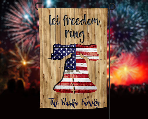 Let Freedom Ring Personalized Patriotic Garden Flag