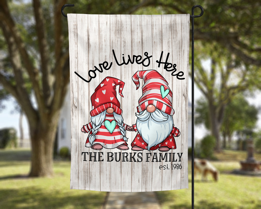 Love Lives Here Gnomes Personalized Garden Flag