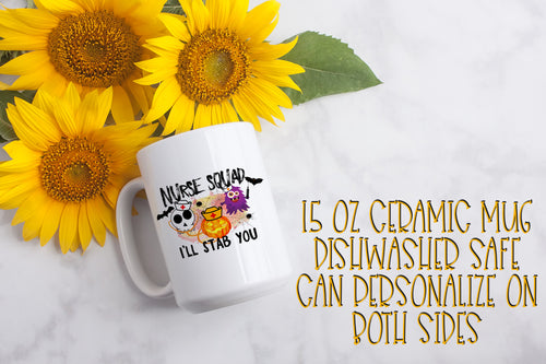 Nurse Squad 15 Ounce Ceramic Mug