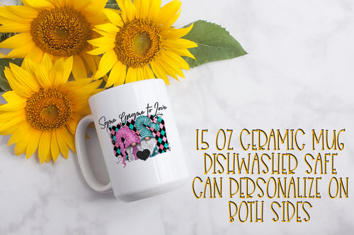 Some Gnome to Love 15 Ounce Ceramic Mug