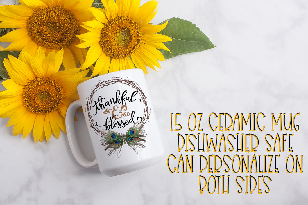 Thankful and Blessed 15 Ounce Ceramic Mug