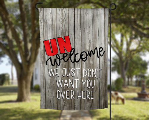 Social Distancing UNWelcome Barn Wood Garden Flag