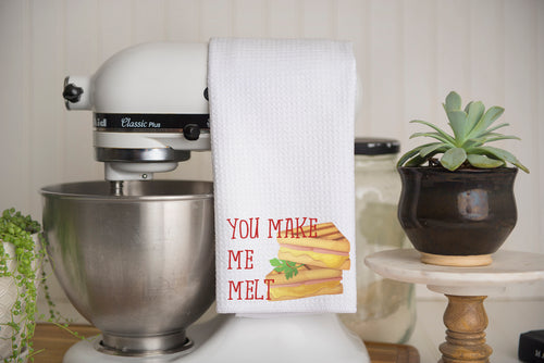 You Make Me Melt Waffle Weave Kitchen Towel